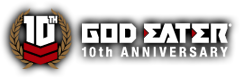 GOD EATER 10th ANNIVERSARY